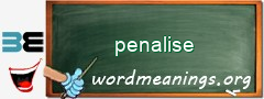 WordMeaning blackboard for penalise